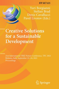 Creative Solutions for a Sustainable Development