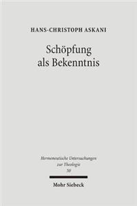 Schopfung als Bekenntnis