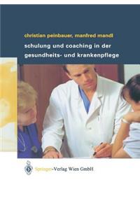 Schulung Und Coaching in Der Gesundheits- Und Krankenpflege