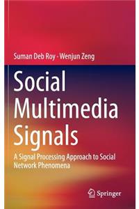 Social Multimedia Signals