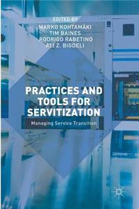 Practices and Tools for Servitization