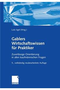 Gablers Wirtschaftswissen Für Praktiker