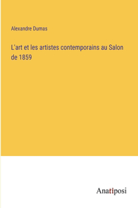 L'art et les artistes contemporains au Salon de 1859