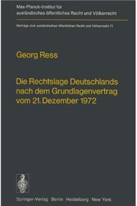 Die Rechtslage Deutschlands nach dem Grundlagenvertrag vom 21. Dezember 1972