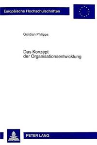 Das Konzept der Organisationsentwicklung