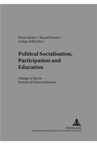 Political Socialisation, Participation and Education