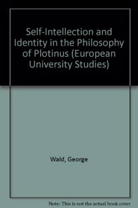 Self-Intellection and Identity in the Philosophy of Plotinus