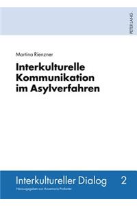 Interkulturelle Kommunikation Im Asylverfahren