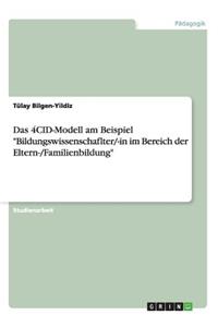 4CID-Modell am Beispiel Bildungswissenschaflter/-in im Bereich der Eltern-/Familienbildung