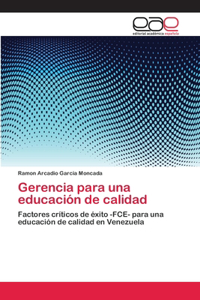 Gerencia para una educación de calidad