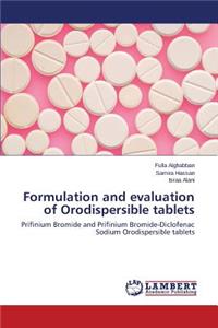 Formulation and Evaluation of Orodispersible Tablets