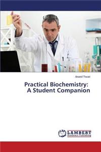 Practical Biochemistry