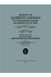 Ergebnisse der Allgemeinen Pathologie und Pathologischen Anatomie des Menschen und der Tiere