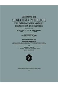 Ergebnisse Der Allgemeinen Pathologie Und Pathologischen Anatomie Des Menschen Und Der Tiere