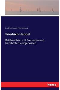 Friedrich Hebbel