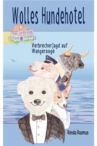 Wolles Hundehotel