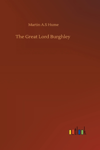 Great Lord Burghley