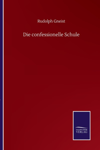 Die confessionelle Schule