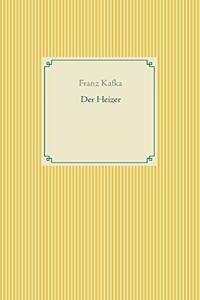Der Heizer