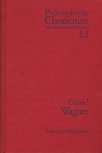 Philosophische Clandestina Der Deutschen Aufklarung / Abteilung I