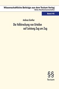 Die Vollstreckung Von Urteilen Auf Leistung Zug Um Zug