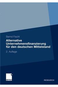 Alternative Unternehmensfinanzierung Für Den Deutschen Mittelstand