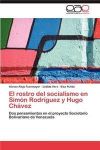 rostro del socialismo en Simón Rodríguez y Hugo Chávez