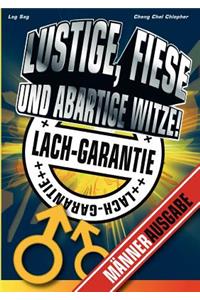Lustige, fiese und abartige Witze