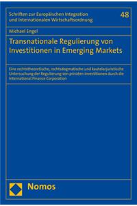Transnationale Regulierung Von Investitionen in Emerging Markets