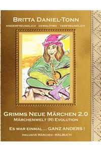 Grimms Neue Märchen 2.0
