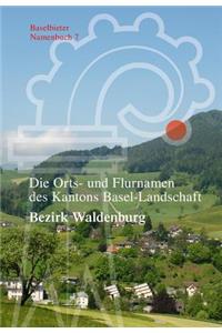 Die Orts- Und Flurnamen Des Kantons Basel-Landschaft