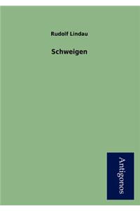 Schweigen