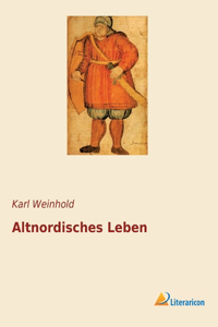 Altnordisches Leben