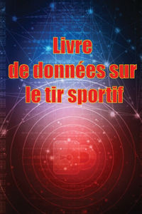 Livre de bord du tir sportif