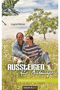 Aussteigen für Anfänger