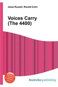 Voices Carry (the 4400)
