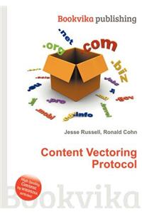 Content Vectoring Protocol