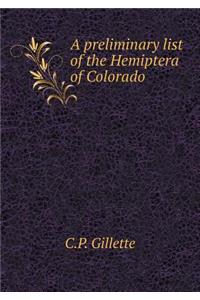 A Preliminary List of the Hemiptera of Colorado