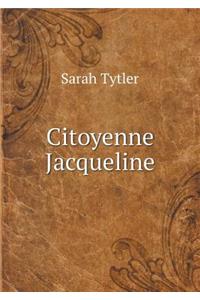 Citoyenne Jacqueline