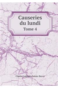 Causeries du lundi Tome 4