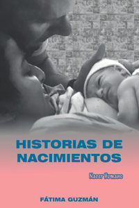 Historias de nacimientos: Nacer humano