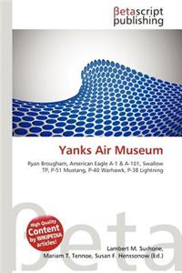 Yanks Air Museum