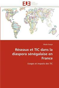 Réseaux Et Tic Dans La Diaspora Sénégalaise En France
