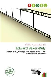 Edward Baker-Duly