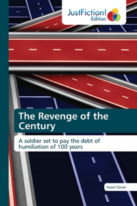 The Revenge of the Century