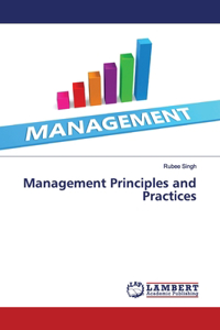 Management Principles and Practices