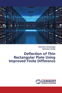 Deflection of Thin Rectangular Plate Using Improved Finite Difference