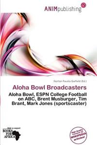 Aloha Bowl Broadcasters
