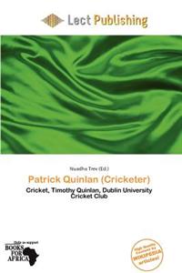 Patrick Quinlan (Cricketer)