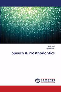 Speech & Prosthodontics